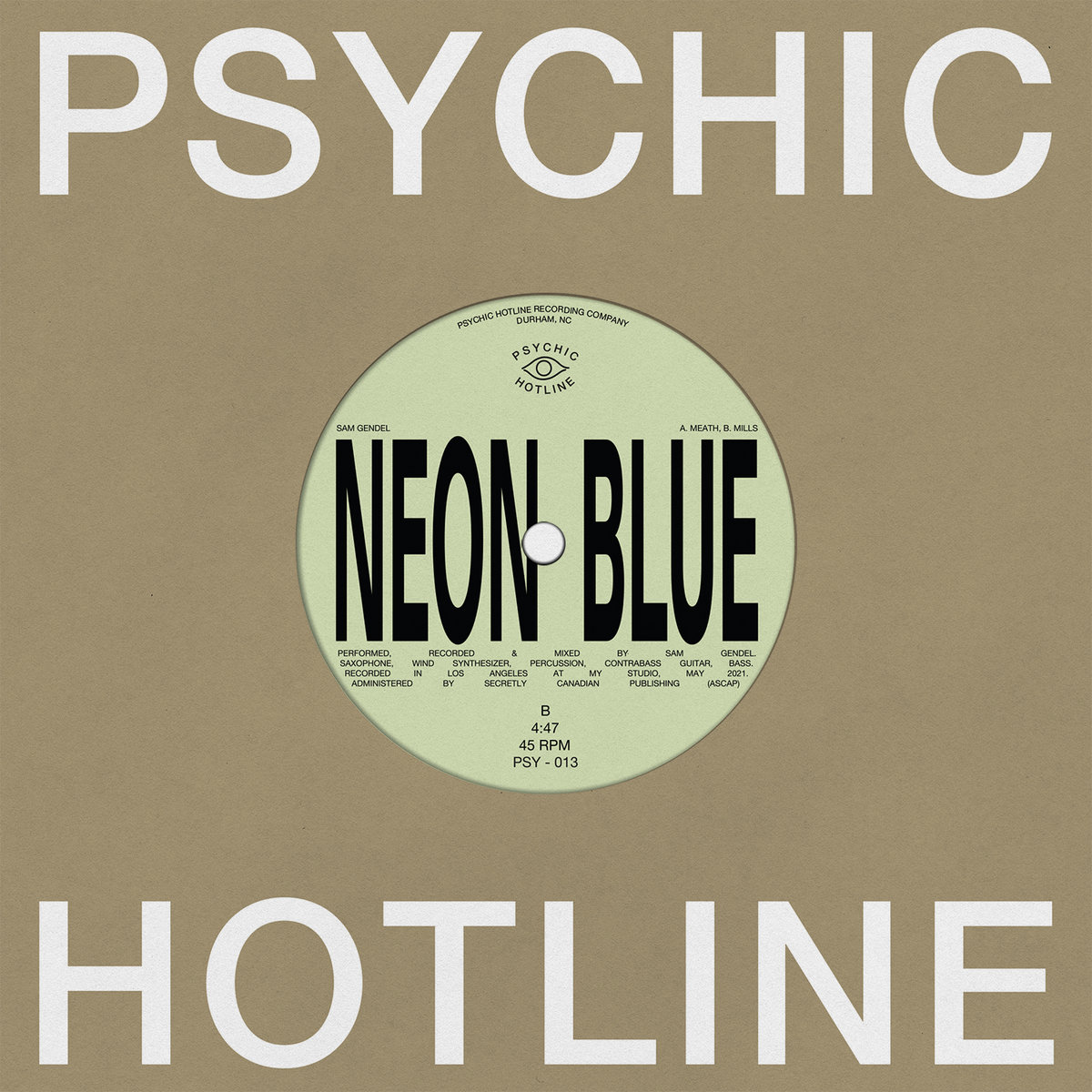 Neon Blue | Amelia Meath & Blake Mills / Sam Gendel | Psychic Hotline
