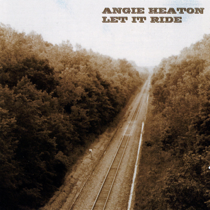 Let It Ride | Angie Heaton