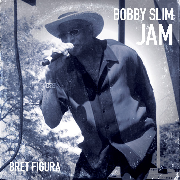 Bobby Slim Jam | Bret Figura