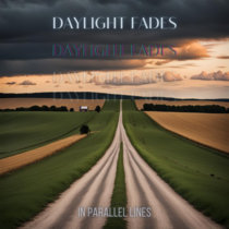 Daylight Fades In Parallel Lines cover art