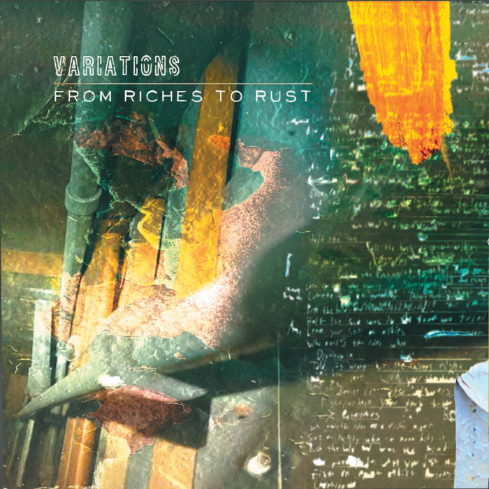 From Riches To Rust | Variations