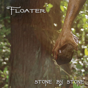 Floater — Stone By Stone
