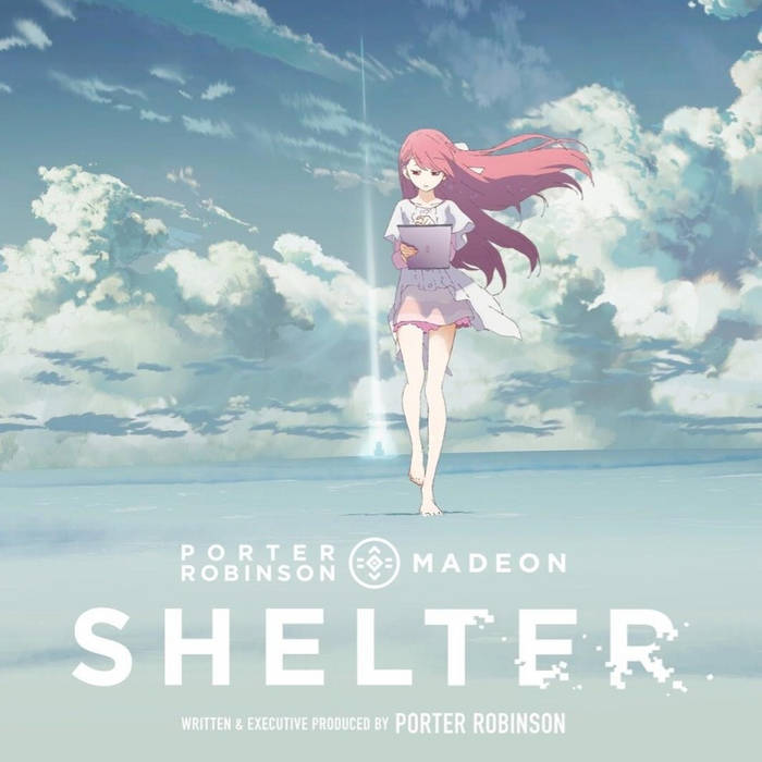 特典付き限定盤PORTER ROBINSON & MADEON SHELTER Stream Porter Robinson & Madeon - Shelter (Nokturn Piano