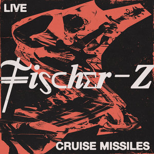 Cruise Missiles (Live) cover