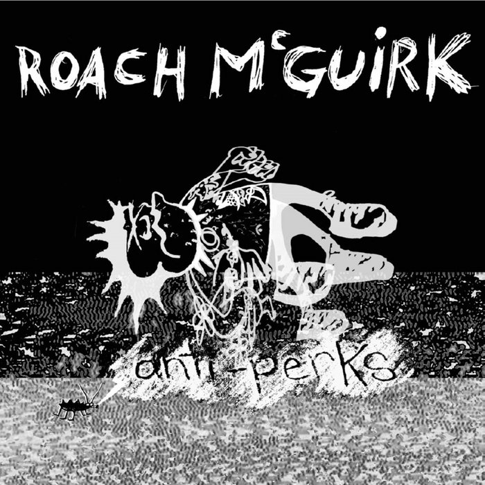 Anti perks Roach McGuirk anti-perks-roach-mcguirk
