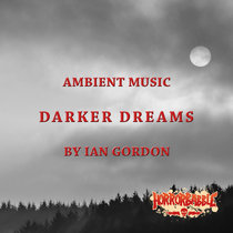 Darker Dreams: Original Music cover art