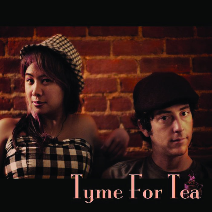 Tyme For Tea EP Tyme for Tea