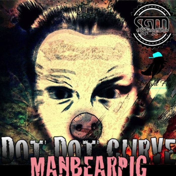 Man Bear Pig Dot Dot Curve Man bear pig dot dot curve