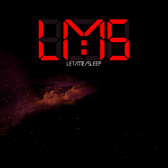 Let Me Sleep | Let Me Sleep