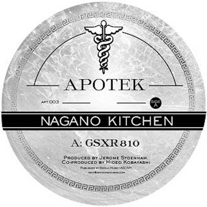 GSXR 810 | Nagano Kitchen | APOTEK RECORDS