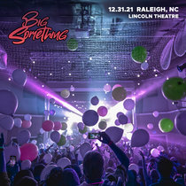 12-31-21 | Raleigh, NC | Lincoln Theatre cover art