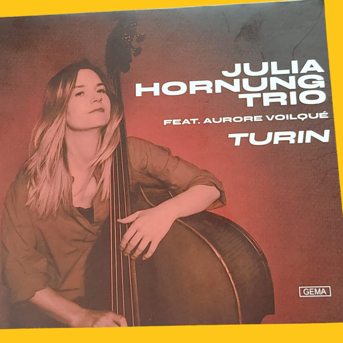 Gypsy Jazz CD „Turin“ – Julia Hornung Trio feat. Aurore Voilqué