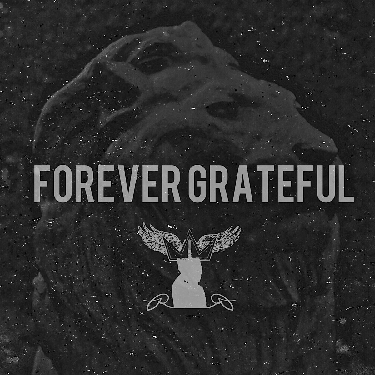 Forever Grateful EP | RRTheGiant