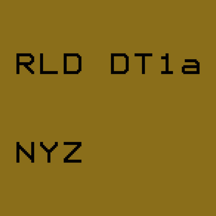 RLD DT1a | NYZ | noyzelab