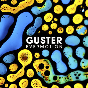 Guster — Evermotion