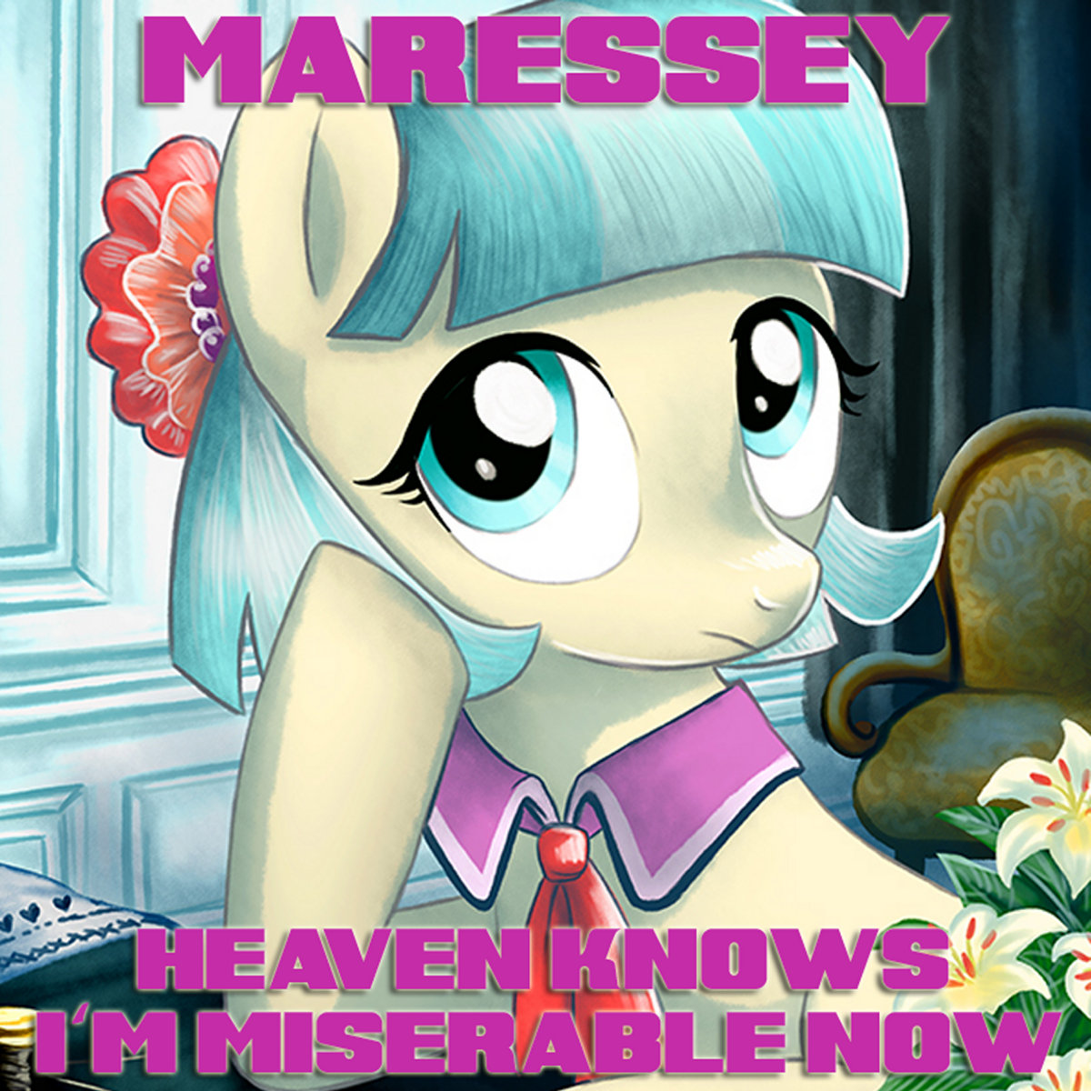 Heaven Knows I M Miserable Now Coco Pommel S Song Maressey Heaven Knows I M Miserable Now Coco Pommel S Song Maressey