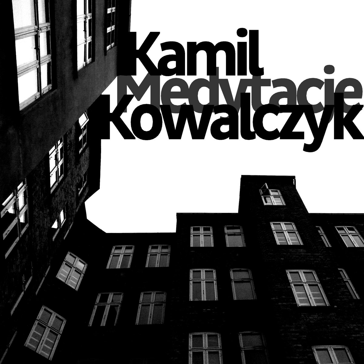 Kamil Kowalczyk – Medytacje