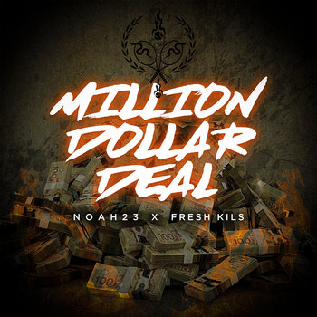洋楽 G-Rap Lil' Spade Million Dolla Product Million Dollar Deal (DJ Pack) | Noah23 x Fresh Kils | Hand'Solo