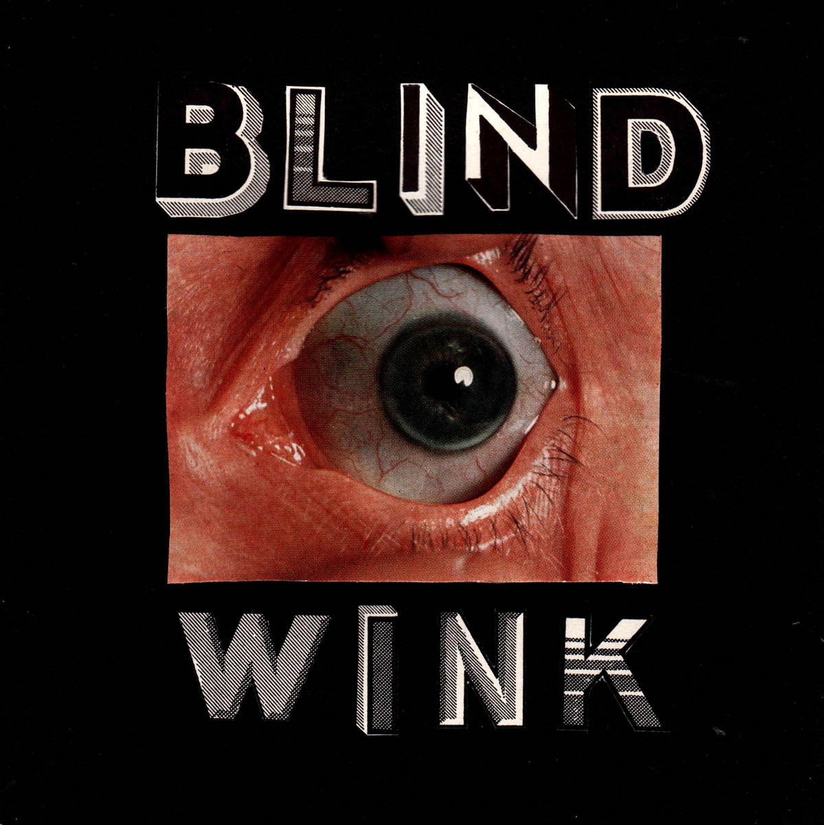 The Blind Wink | TENEMENT