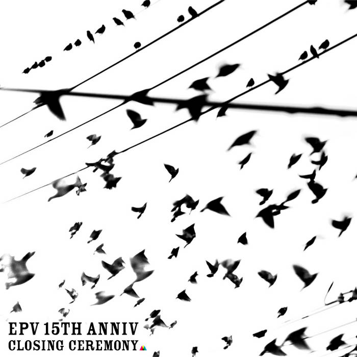 fkhr & ono – EPV 15th Anniv. – Closing Ceremony
