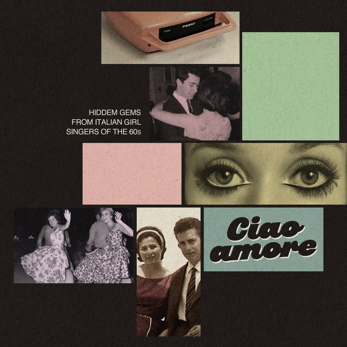 CIAO AMORE - Hidden Gems from Italian Girl Singers of the 60s | VV