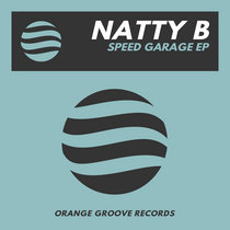 Natty B - Speed Garage EP cover art
