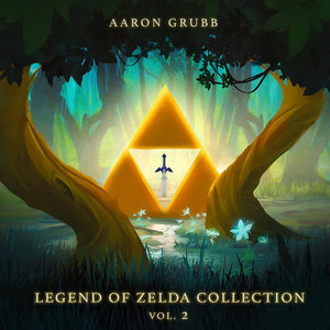 Aaron Grubb — Legend of Zelda Collection, Vol. 2