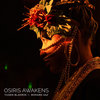 Osiris Awakens (ft. Mohama Saz)