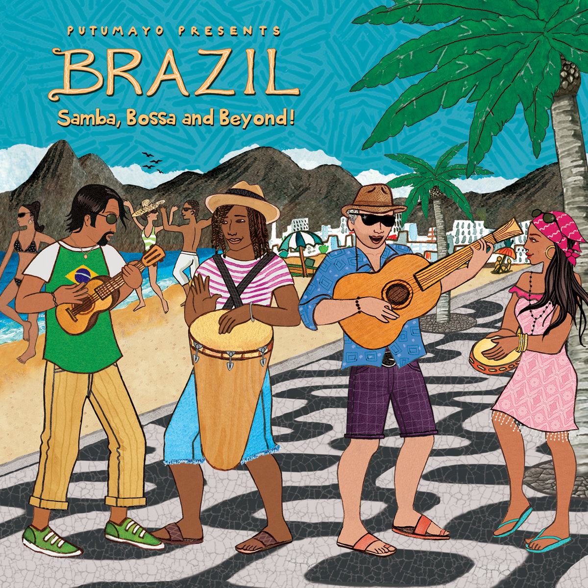 Brazil: Samba, Bossa and Beyond! | Putumayo Presents | Putumayo World Music