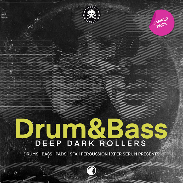 Drum & Bass Deep Dark Rollers Sample Pack (S.P.Y) S.P.Y Sample