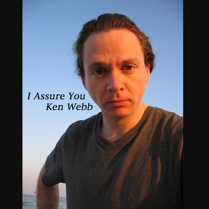 i-assure-you-ken-webb