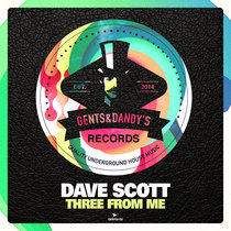 Dave Scott - Three From Me cover art