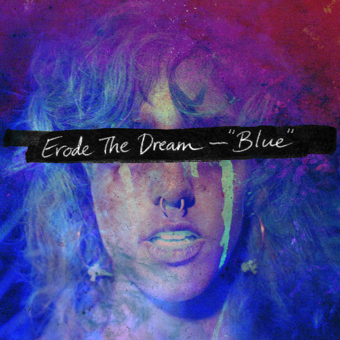 Erode the Dream — Photo
