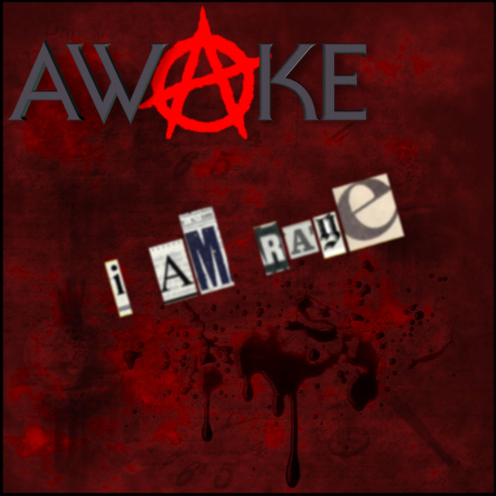 I AM RAGE | AWAKE