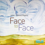 Julian and Melissa Wiggins - Face to Face
