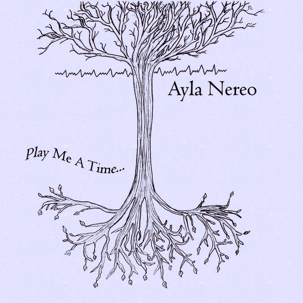 Play Me A Time | Ayla Nereo