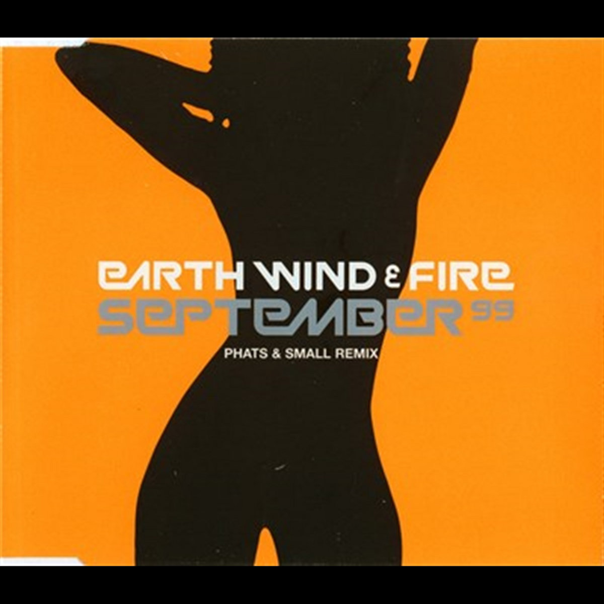 September 99 Phats Small Remix | Earth, Wind & Fire