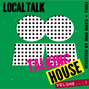Talking House Vol.1 | Various Artists | Local Talk