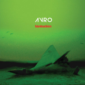 Avro — Futuretroactivism