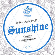 UNKNOWN PAST - Sunshine [ST123] cover art