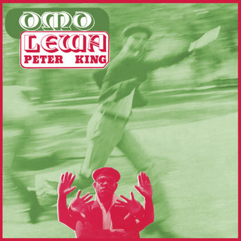 洋楽 PETER KING / OMO LEWA Omo Lewa | Peter King | Reissues