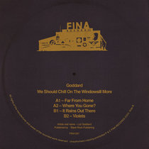 Goddard — Goddard – We Should Chill On The Windowsill More (FINA031)