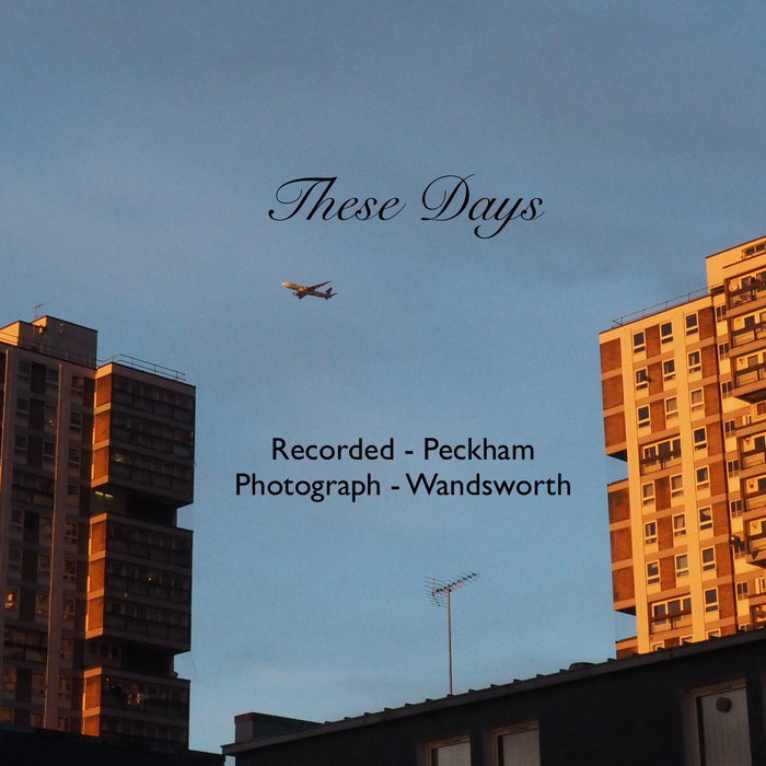 These Days — Photo