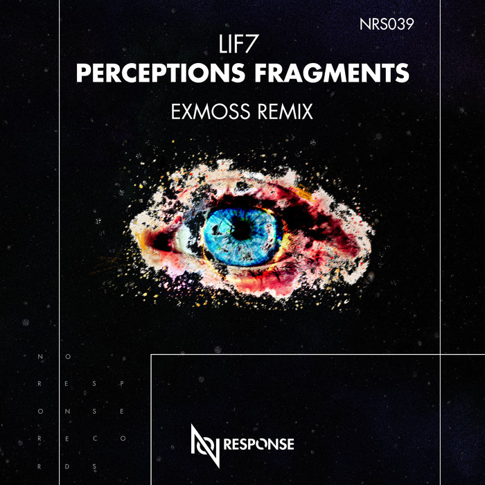 Perception Fragments | Lif7, exmoss | No Response