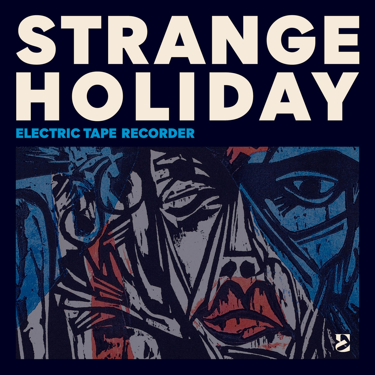 Strange Holiday Electric Tape Recorder strange-holiday-electric-tape-recorder