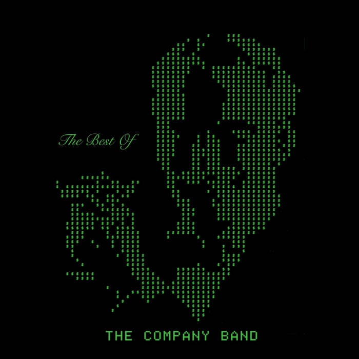 Filthy Note THE BEST OF THE COMPANY BAND | THE COMPANY BAND | Filthy Note Records