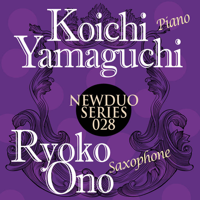 Yamaguchi Koichi and Ono Ryoko DUO (NEWDUO series 028