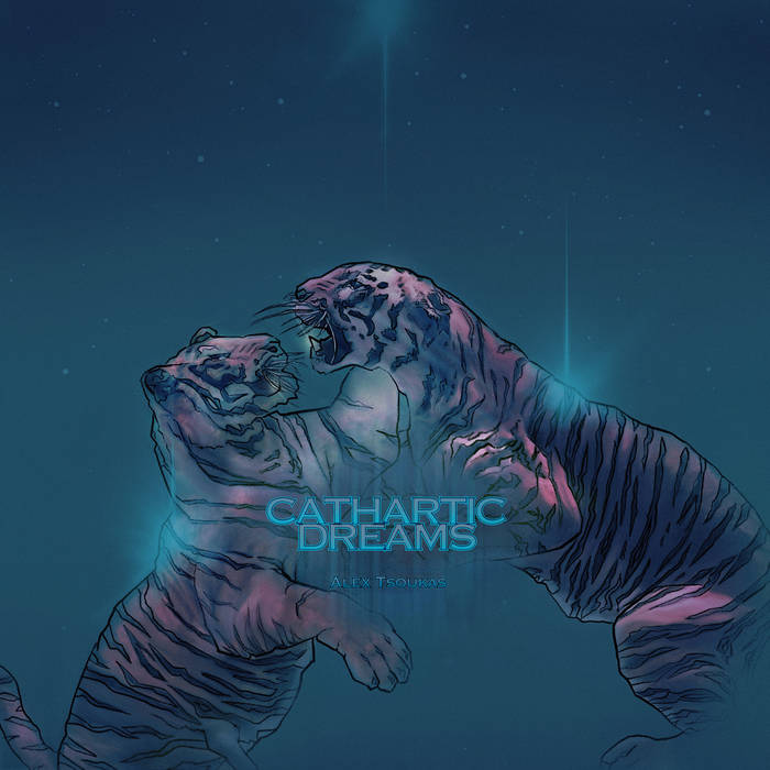 Cathartic Dreams Alex Tsoukas