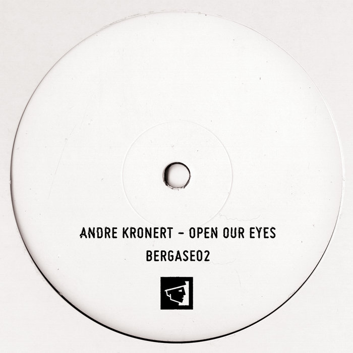 ANDRE KRONERT - OPEN OUR EYES (FULL RELEASE)