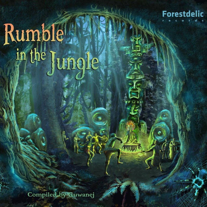 Rumble in the Jungle - V.A. (Forestdelic Records) | Forestdelic